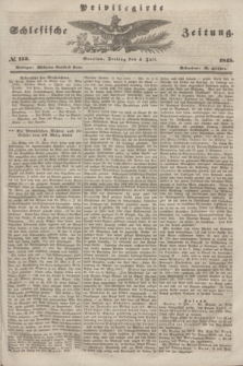 Privilegirte Schlesische Zeitung. 1845, № 153 (4 Juli) + dod.