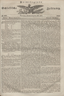 Privilegirte Schlesische Zeitung. 1845, № 158 (10 Juli) + dod.