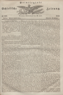 Privilegirte Schlesische Zeitung. 1845, № 160 (12 Juli) + dod.
