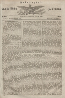 Privilegirte Schlesische Zeitung. 1845, № 172 (26 Juli) + dod.