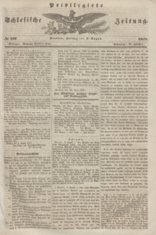 Privilegirte Schlesische Zeitung. 1845, № 183 (8 August) + dod.