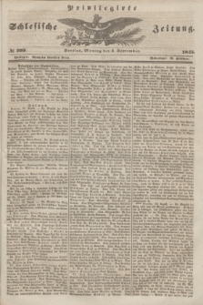 Privilegirte Schlesische Zeitung. 1845, № 203 (1 September) + dod.