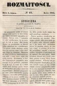 Rozmaitości : pismo dodatkowe do Gazety Lwowskiej. 1855, nr 27