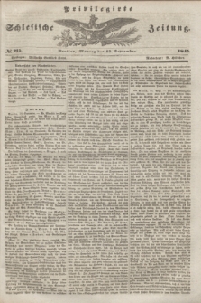Privilegirte Schlesische Zeitung. 1845, № 215 (15 September) + dod.
