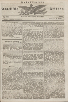 Privilegirte Schlesische Zeitung. 1845, № 233 (6 October) + dod.