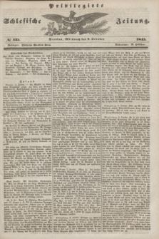 Privilegirte Schlesische Zeitung. 1845, № 235 (8 October) + dod.