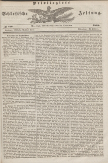 Privilegirte Schlesische Zeitung. 1845, № 238 (11 October) + dod.