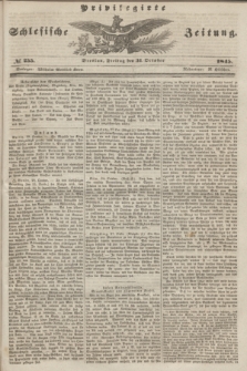 Privilegirte Schlesische Zeitung. 1845, № 255 (31 October)