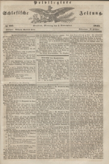 Privilegirte Schlesische Zeitung. 1845, № 257 (3 November) + dod.