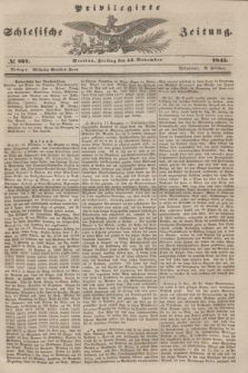 Privilegirte Schlesische Zeitung. 1845, № 267 (14 November)