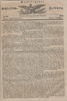 Privilegirte Schlesische Zeitung. 1845, № 274 (22 November) + dod.