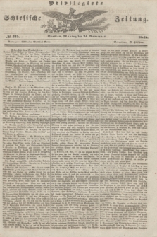 Privilegirte Schlesische Zeitung. 1845, № 275 (24 November) + dod.