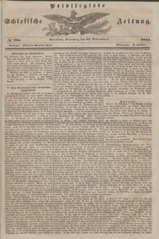 Privilegirte Schlesische Zeitung. 1845, № 276 (25 November) + dod.