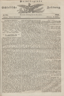 Privilegirte Schlesische Zeitung. 1845, № 285 (5 December)