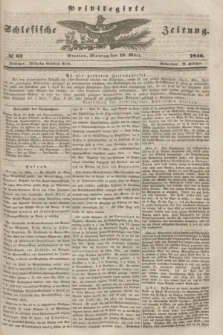 Privilegirte Schlesische Zeitung. 1846, № 63 (16 März) + dod.