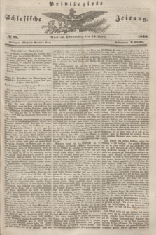 Privilegirte Schlesische Zeitung. 1846, № 88 (16 April) + dod.