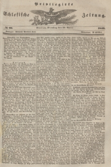 Privilegirte Schlesische Zeitung. 1846, № 92 (21 April) + dod.