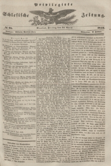 Privilegirte Schlesische Zeitung. 1846, № 95 (24 April) + dod.