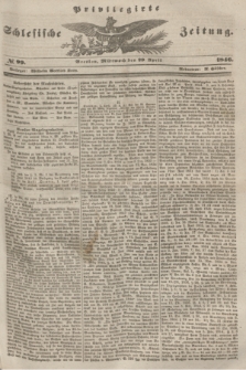 Privilegirte Schlesische Zeitung. 1846, № 99 (29 April) + dod.