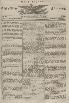 Privilegirte Schlesische Zeitung. 1846, № 111 (14 Mai) + dod.