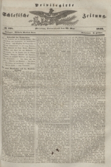 Privilegirte Schlesische Zeitung. 1846, № 118 (23 Mai) + dod.