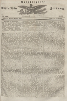Privilegirte Schlesische Zeitung. 1846, № 130 (7 Juni) + dod.
