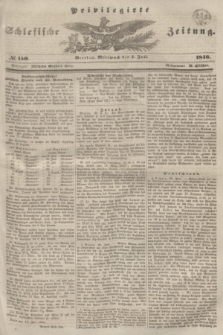Privilegirte Schlesische Zeitung. 1846, № 150 (1 Juli) + dod.