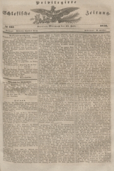 Privilegirte Schlesische Zeitung. 1846, № 162 (15 Juli) + dod.