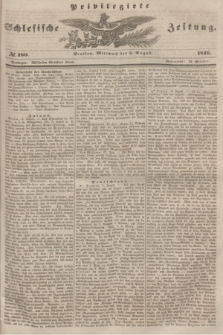 Privilegirte Schlesische Zeitung. 1846, № 180 (5 August) + dod.