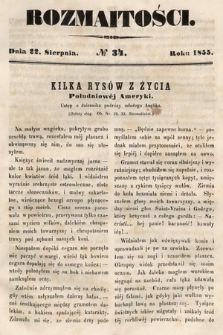 Rozmaitości : pismo dodatkowe do Gazety Lwowskiej. 1855, nr 34