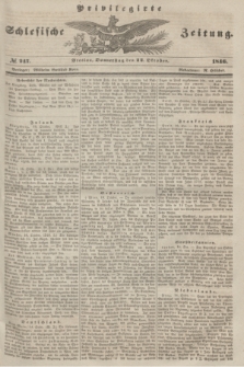 Privilegirte Schlesische Zeitung. 1846, № 247 (22 Oktober) + dod.