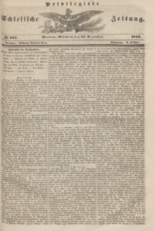 Privilegirte Schlesische Zeitung. 1846, № 294 (16 December) + dod.