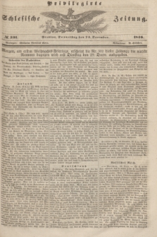Privilegirte Schlesische Zeitung. 1846, № 301 (24 December) + dod.