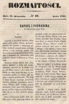 Rozmaitości : pismo dodatkowe do Gazety Lwowskiej. 1855, nr 37