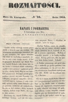 Rozmaitości : pismo dodatkowe do Gazety Lwowskiej. 1855, nr 46