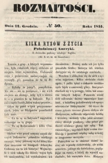 Rozmaitości : pismo dodatkowe do Gazety Lwowskiej. 1855, nr 50