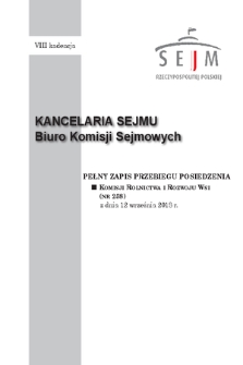 Pełny Zapis Przebiegu Posiedzenia Komisji Rolnictwa i Rozwoju Wsi (nr 258) z dnia 12 września 2018 r.