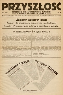 Przyszłość : czasopismo współpracowników kupieckich w handlu, przemyśle i spedycji. 1912, nr 4