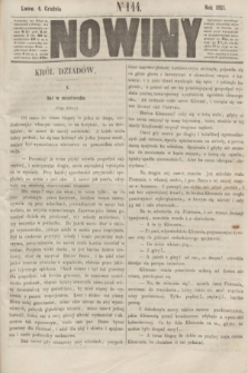 Nowiny. [T.2], № 144 (4 grudnia 1855)