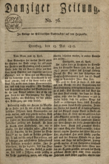 Danziger Zeitung. 1817, No. 76 (13 Mai)