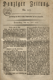 Danziger Zeitung. 1817, No. 117 (24 Juli)