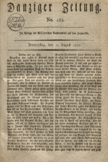 Danziger Zeitung. 1817, No. 125 (7 August)