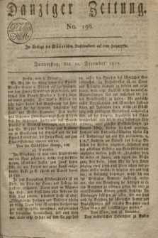 Danziger Zeitung. 1817, No. 196 (11 Dezember)