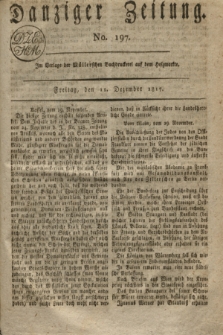 Danziger Zeitung. 1817, No. 197 (12 Dezember)