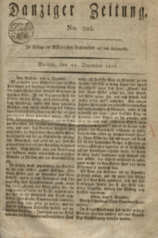 Danziger Zeitung. 1817, No. 202 (22 Dezember)