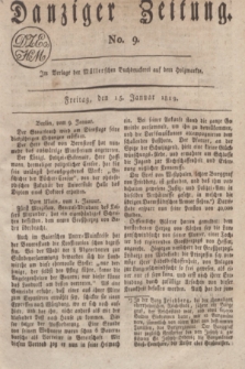 Danziger Zeitung. 1819, No. 9 (15 Januar)