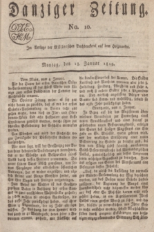 Danziger Zeitung. 1819, No. 10 (18 Januar)