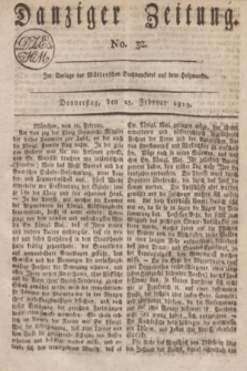 Danziger Zeitung. 1819, No. 32 (25 Februar)
