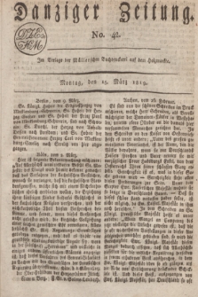 Danziger Zeitung. 1819, No. 42 (15 März)