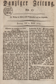 Danziger Zeitung. 1819, No. 57 (9 April)
